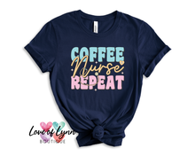 Load image into Gallery viewer, Coffee Nurse Repeat
