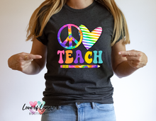 Load image into Gallery viewer, Peace Love Teach Tie Dye
