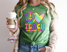 Load image into Gallery viewer, Peace Love Teach Tie Dye
