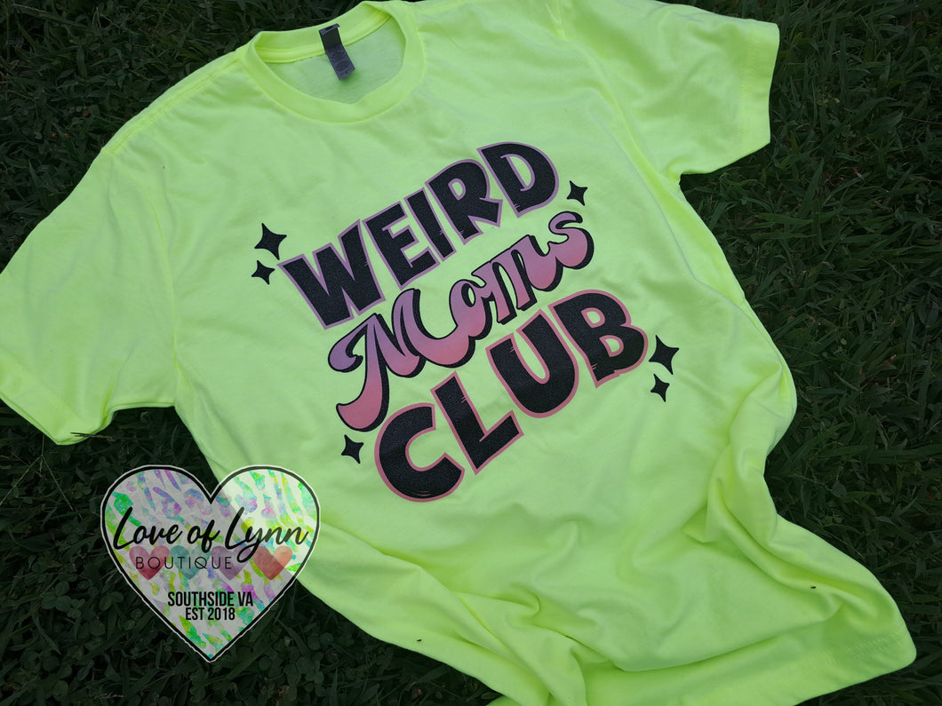 Weird Moms Club