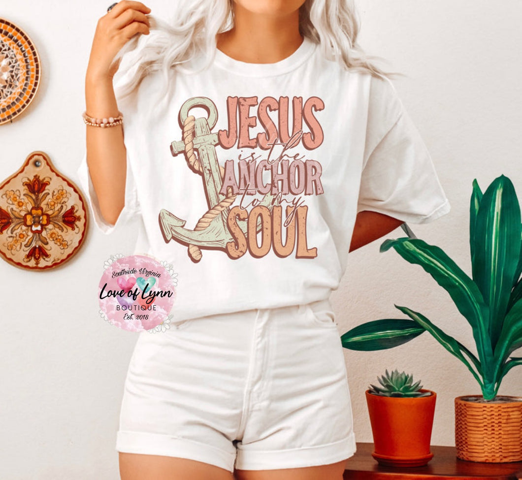 Jesus is the Anchor to my Soul