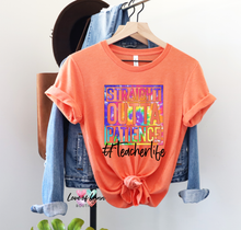 Load image into Gallery viewer, Tie Dye Straight Outta Patience #TeacherLife
