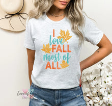 Load image into Gallery viewer, I Love Fall Most of All
