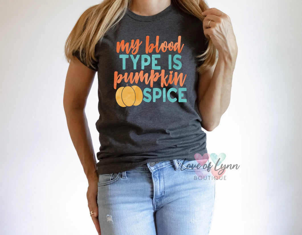 My Blood Type is Pumpkin Spice