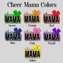 Load image into Gallery viewer, Cheer Mama (Choose Color)
